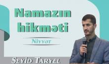 Seyid Taryel - Namazın hikməti (2)